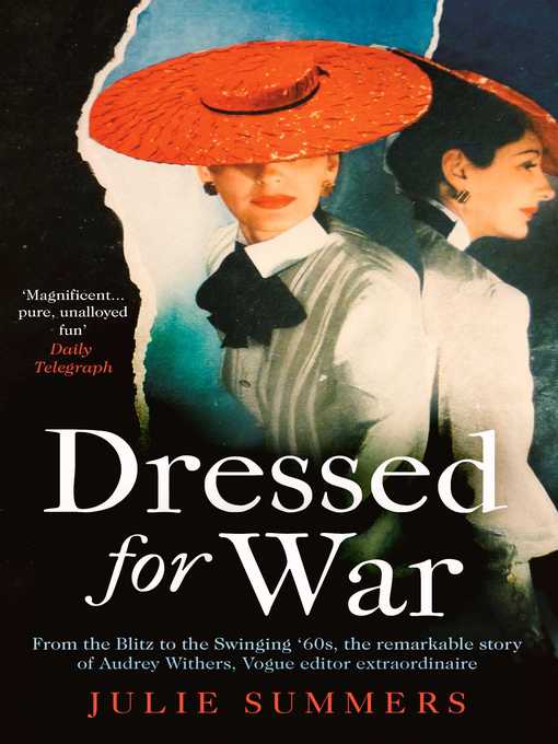 Title details for Dressed For War by Julie Summers - Available